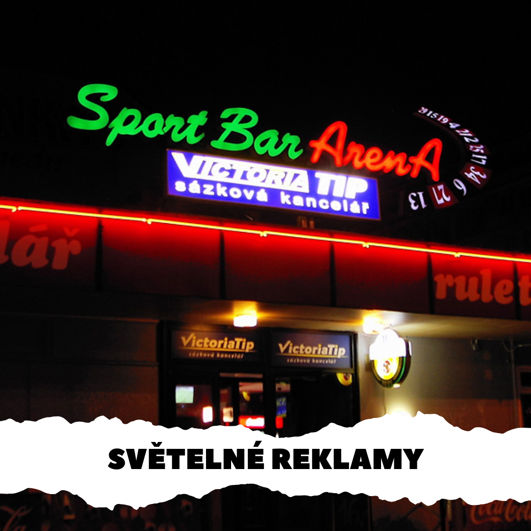 SVĚTELNÁ REKLAMA